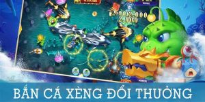 Bắn Cá Xèng - Top 3 Kinh Nghiệm Chơi Toàn Thắng 