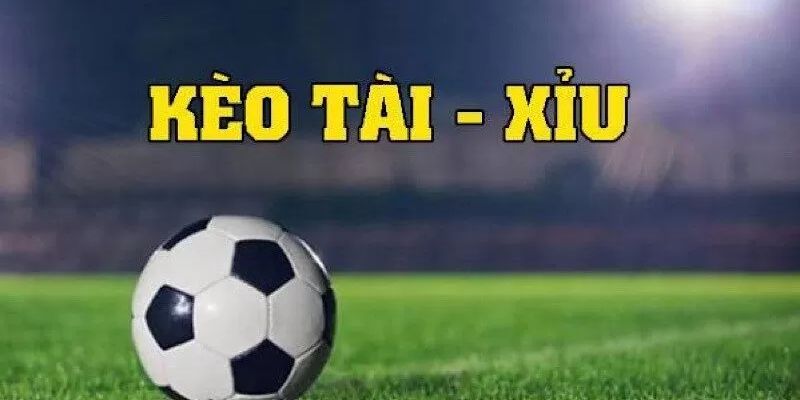 Kèo Tài Xỉu cực kỳ hấp dẫn để kiếm tiền tại nhà
